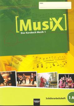 MusiX: Das Kursbuch Musik 1 