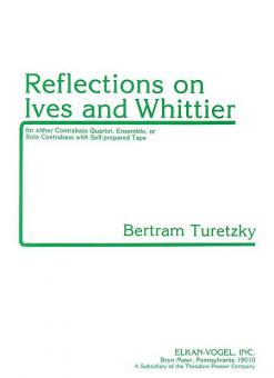Reflections On Ives And Whittier 