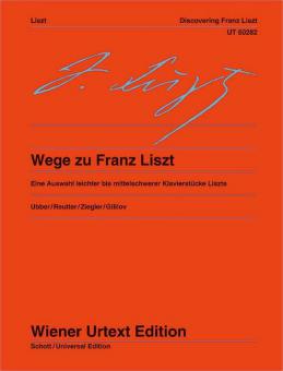 Pathways To Franz Liszt 