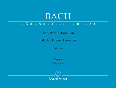 Matthäus-Passion BWV 244 