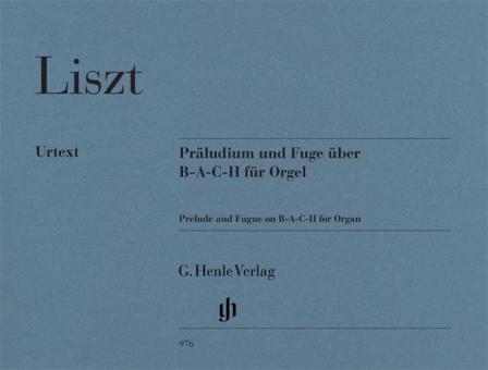 Prelude and Fugue on B-A-C-H for Organ 
