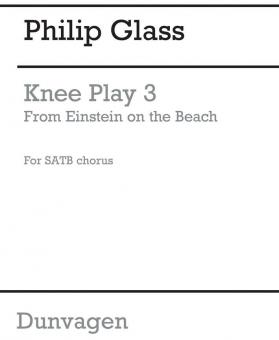 Knee Play 3 (Einstein On The Beach) 