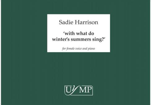 with what do winter's summers sing? 