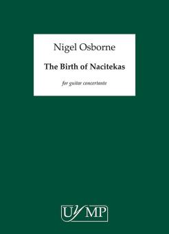 The Birth Of Nacitekas 