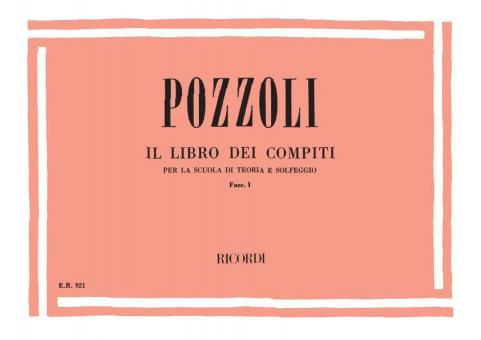 Libro Dei Compiti Per La Scuola Di Teoria E Solfeggio, Fasciolo I 