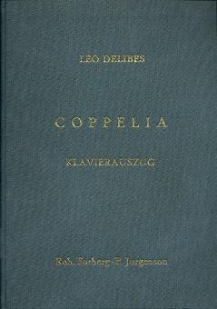 Coppelia, Ballett in 2 Akten und 3 Szenen 