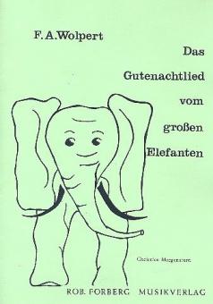 Das Gutennachtlied vom großen Elefanten 