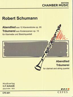 Abendlied op.85/12 und Träumerei op. 15/7 
