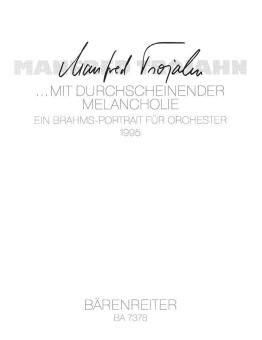 ... mit durchscheinender Melancholie 