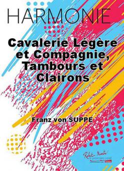 Cavalerie legere et compagnie, tambours et clairons 