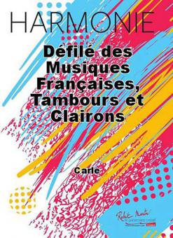 Defile des musiques francaises, tambours et clairons 