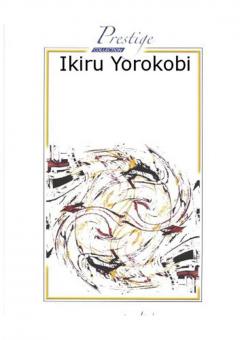 Ikiru Yorokobi 