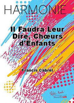 Il faudra leur dire 