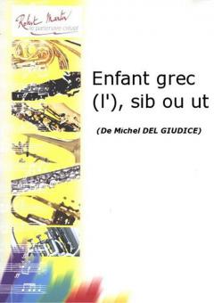 Enfant Grec (L'), Sib Ou Ut 