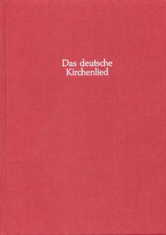Das Deutsche Kirchenlied 1/1 
