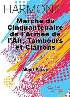 Marche du Cinquantenaire de l'Armee de l'Air, tambours et clairons 