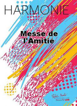 Messe de l'amitie 