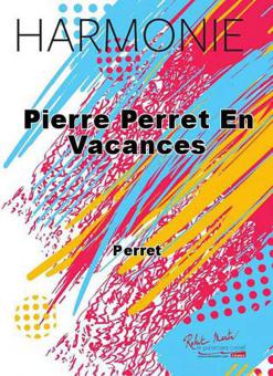 Pierre Perret en vacances 