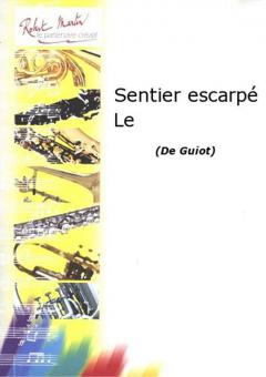 Sentier escarpé Le 