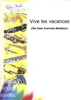 Vive les vacances 