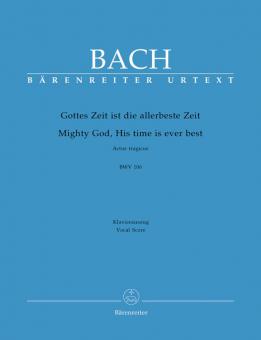 Mighty God, His time is ever best BWV 106 