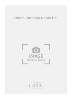 Hodie Christus Natus Est 