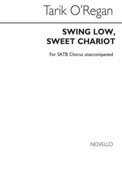 Swing Low, Sweet Chariot 