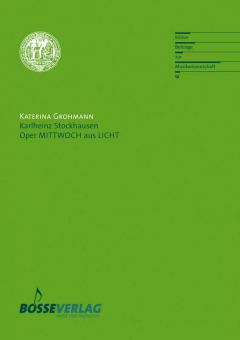Karlheinz Stockhausen: Oper MITTWOCH aus LICHT 