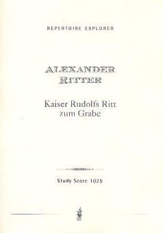 Kaiser Rudolfs Ritt zum Grabe für Orchester 