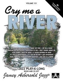 Aebersold Vol. 131: Cry Me A River 