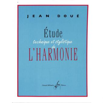 Étude Technique et Stylistique de l'Harmonie 