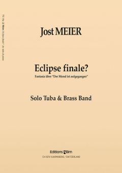 Eclipse finale? Fantasia on 'The moon has risen' Standard