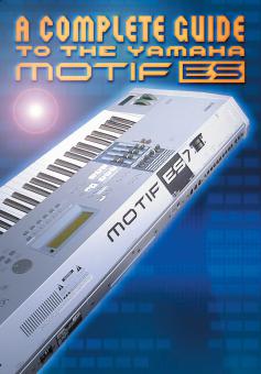 Complete Guide To The Motif ES 