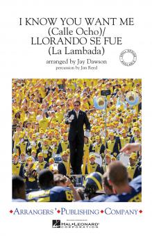 I Know You Want Me (Calle Ocho)/Llorando Se Fue (La Lambada) 