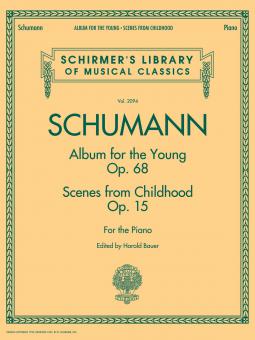 Album For The Young op. 68 - Scenes From Childhood op. 15 