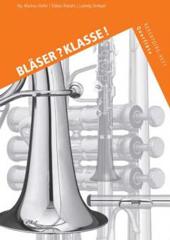 Bläserklassenschule 'Klasse musiziert': Repertoire-Heft 