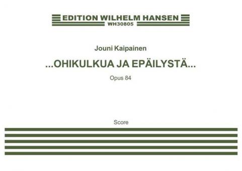 ...Ohikulkua Ja Epäilystä... 