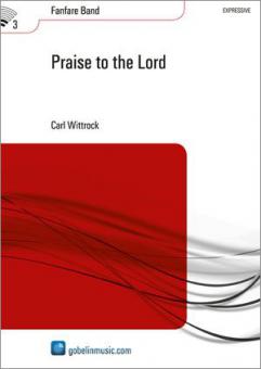 Praise To The Lord (Fanfarenorchester) 