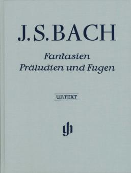 Fantasies, Preludes and Fugues 