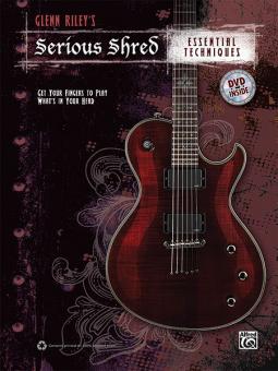 Serious Shred Essential Techniques 