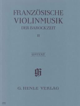 French Violin Music of the Baroque Era Vol. II 