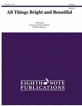 All Things Bright And Beautiful 