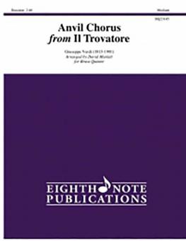 Anvil Chorus (From 'Il Trovatore') 