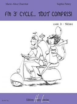 FM 3e cycle... Tout compris ! Livre 3 