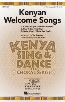 Kenyan Welcome Songs Standard