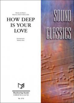 How Deep Is Your Love 