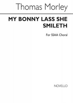 My Bonnie Lass She Smileth SSAA 