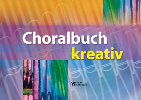 Choralbuch kreativ 