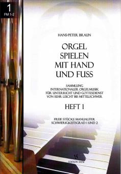 Orgel spielen mit Hand und Fuß Heft 3 