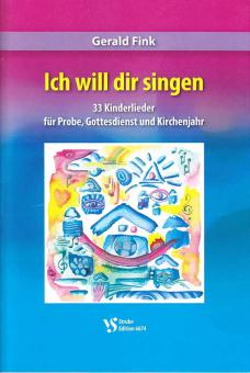 Ich will dir singen 